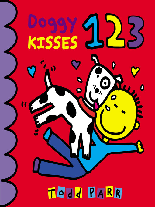 Title details for Doggy Kisses 123 by Todd Parr - Available